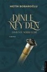 Metin Bobaroglu - Dinle Neyden