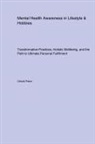 Ursula Fawn - Mental Health Awareness in Lifestyle & Hobbies