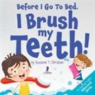 Suzanne T. Christian, Two Little Ravens - Before I Go To Bed. I Brush My Teeth!