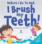 Suzanne T. Christian, Two Little Ravens - Before I Go To Bed. I Brush My Teeth!