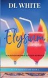 Dl White - Elysium