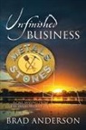 Brad Anderson - Unfinished Business