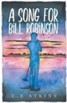 Chantelle Atkins - A Song For Bill Robinson