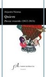 Alejandro Palomas - Quiero : poesía reunida, 2012-2018