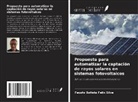 Fausto Batista Felix Silva - Propuesta para automatizar la captación de rayos solares en sistemas fotovoltaicos