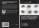 F. D. Akramova, ¿. U. Mirzaeva, ¿. ¿. Umrkulova - Las garrapatas del género Ixoid son ectoparásitos de animales en Uzbekistán