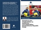 Solomon Kelwon - Einstellung der Arbeitnehmer zu weiblichen Führungskräften, Demokratische Republik Kongo