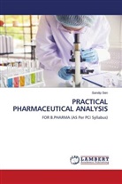 Sandip Sen - PRACTICAL PHARMACEUTICAL ANALYSIS