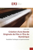 Moïse Vanza - Création d'une Bande Originale de Film à l'Ère du Numérique