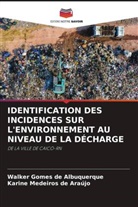 Walker Gomes de Albuquerque, Karine Medeiros de Araújo - IDENTIFICATION DES INCIDENCES SUR L'ENVIRONNEMENT AU NIVEAU DE LA DÉCHARGE