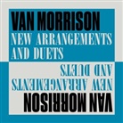 Van Morrison - New Arrangements And Duets, 1 Audio-CD (Hörbuch)