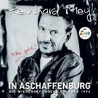 Reinhard Mey - IN ASCHAFFENBURG -die wiedergefundene Tournee 1992 (Livre audio)