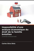 Carine Silva Diniz - Impossibilité d'une analyse économique du droit de la famille brésilien