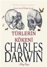 Charles Darwin - Darwin ve Türlerin Kökeni