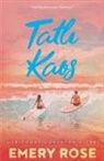 Emery Rose - Tatli Kaos