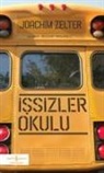 Joachim Zelter - Issizler Okulu