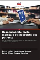 JAIME ELIDER CHAVEZ SANCHEZ, Daysi Isabel Henostroza Aguedo - Responsabilité civile médicale et insécurité des patients