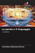 Funmilayo Adesanya-Davies - La parola e il linguaggio