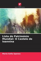 Maria-Sofia Spanou - Lista do Património Mundial: O Castelo de Ioannina