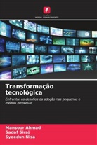 Mansoor Ahmad, Syeedun Nisa, Sadaf Siraj - Transformação tecnológica