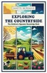 Janette Mckeague - Exploring the Countryside