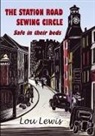 Lou Lewis - The Station Road Sewing Circle