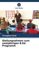 Chiragbhai Darji - Stellungnahmen zum zweijährigen B.Ed. Programm