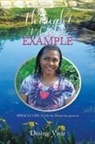 Desiree Vivir - Thought I'd be the Example