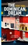 Miguel Yarull - The Dominican Dream and other stories