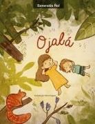 Esmeralda Ñol - Ojalá