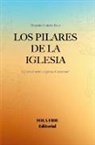 Máximo García Ruíz - Los Pilares de la Iglesia