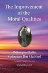 Ibn Gabirol Solomon - The Improvement of the Moral Qualities