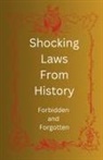Shane O'Brien - Shocking Laws From History