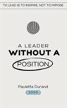 Paulette Durand - A Leader without a Position