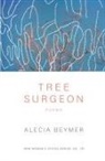 Alecia Beymer - Tree Surgeon