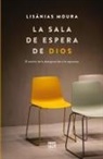 Lisânias Moura - La sala de espera de Dios