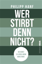 Philipp Hanf, Kampenwand Verlag, Kampenwand Verlag - Wer stirbt denn nicht?