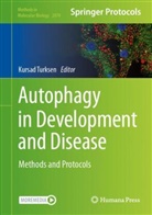 Kursad Turksen - Autophagy in Development and Disease
