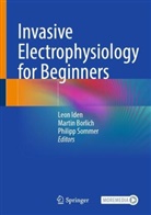 Martin Borlich, Leon Iden, Philipp Sommer - Invasive Electrophysiology for Beginners