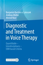 Benjamin Barsties v Latoszek, Benjamin Barsties v. Latoszek, Andreas Müller, Nasr, Ahmed Nasr - Diagnostic and Treatment in Voice Therapy