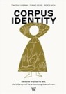 Timothy Goering, Tobias Siebel, Peter Wick - Corpus Identity