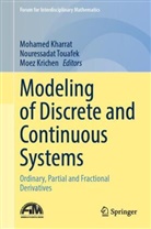 Mohamed Kharrat, Moez Krichen, Nouressadat Touafek - Modeling of Discrete and Continuous Systems