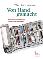 Tilo Schneider - Von Hand gemacht