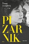 Alejandra Pizarnik - Alejandra Pizarnik Prosa completa / Alejandra Pizarnik Complete Prose
