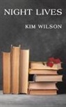 Kim Wilson - Night Lives