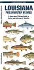 Waterford Press - Louisiana Freshwater Fishes