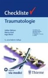 Volker Bühren, Marius Johann B. Keel, Marzi, Ingo Marzi - Checkliste Traumatologie