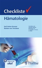 Karl-Anton Kreuzer, von Tresckow, Bastian von Tresckow - Checkliste Hämatologie