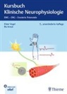 Ilia Aroyo, Peter Vogel - Kursbuch Klinische Neurophysiologie