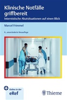 Marcel Frimmel - Klinische Notfälle griffbereit